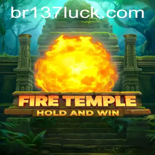 Exploring the Mystical World of FireTemple with 137luck.COM
