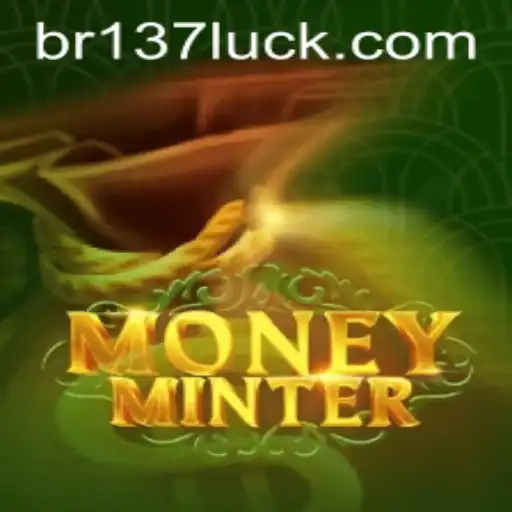 Unveiling the Exciting World of MoneyMinter: Conquer the Game with 137luck.COM