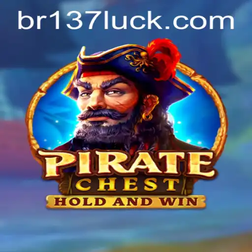 Unveiling PirateChest: A Treasure Hunt in the Digital Realm with 137luck.COM